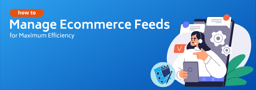 ecommerce feed management